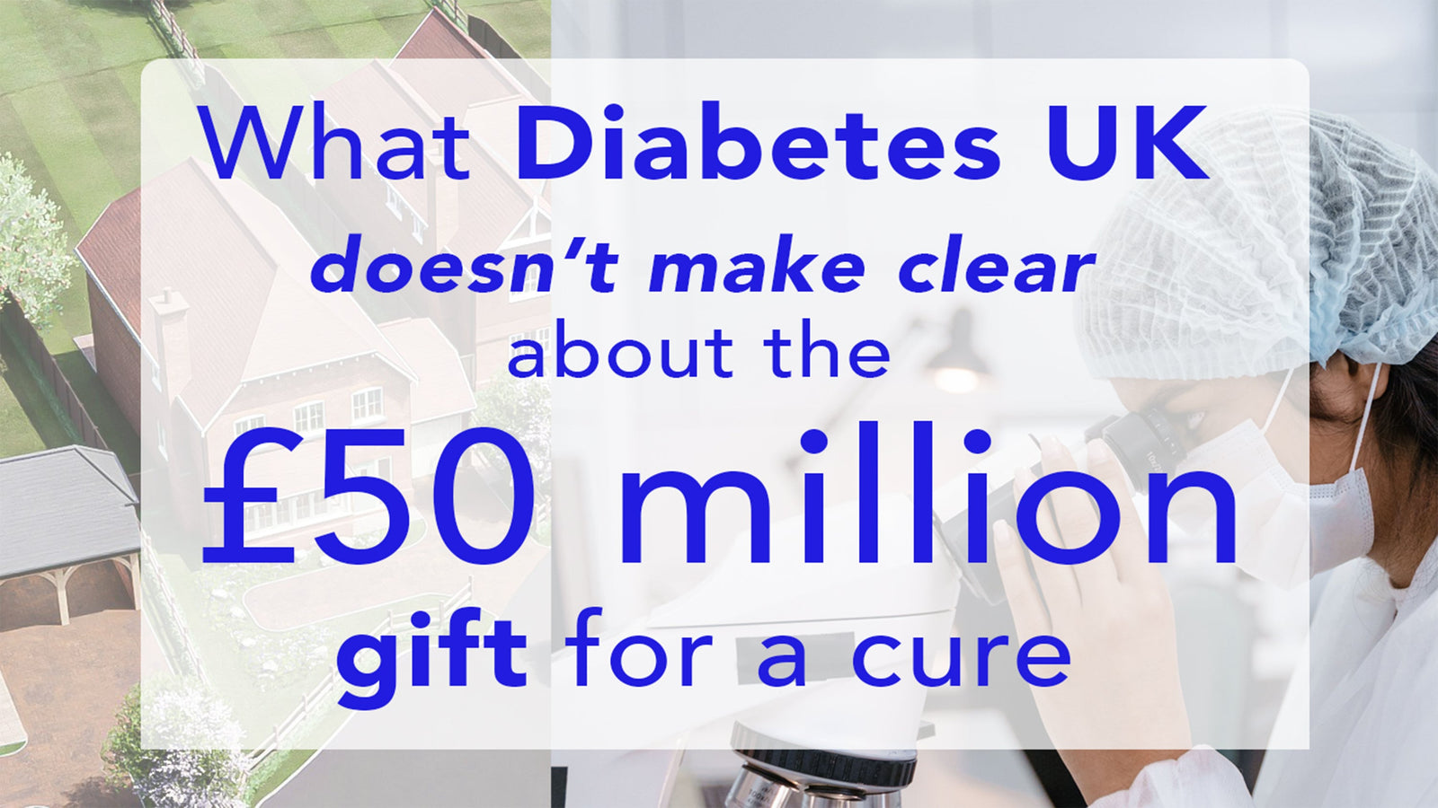 What Diabetes UK doesn’t make clear about the £50 Million Fund for a Cure