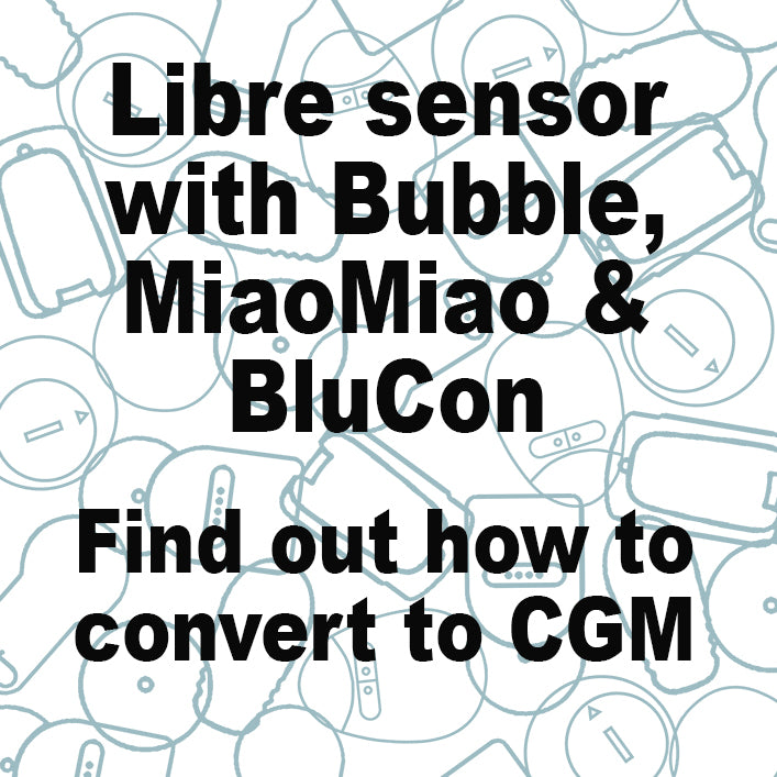 Image of cgm devices and caption Libre sensor with Bubble, MiaoMiao & BluCon