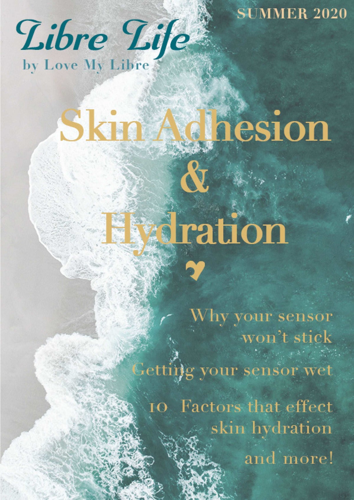 Libre Life Briefing: Skin Adhesion & Hydration